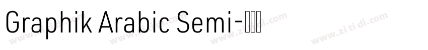 Graphik Arabic Semi字体转换